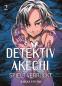 Preview: Manga: Detektiv Akechi spielt verrückt 02