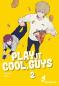 Preview: Manga: Play it Cool, Guys 2