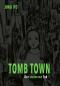 Preview: Manga: Tomb Town Deluxe (Hardcover)