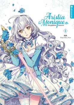 Manga: Aristia la Monique - Die gefallene Kaiserin 01