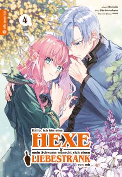 Manga: Hallo, ich bin eine Hexe und mein Schwarm wünscht sich einen Liebestrank von mir 04