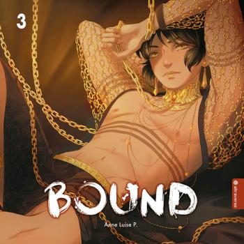 Manga: Bound 03 (Hardcover)