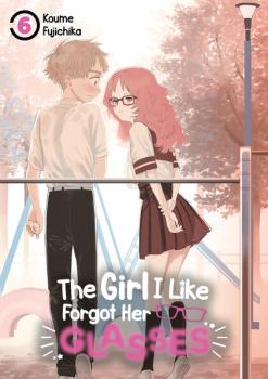 Manga: The Girl I Like Forgot Her Glasses – Band 06 (deutsche Ausgabe)