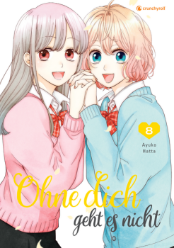 Manga: Ohne dich geht es nicht – Band 8