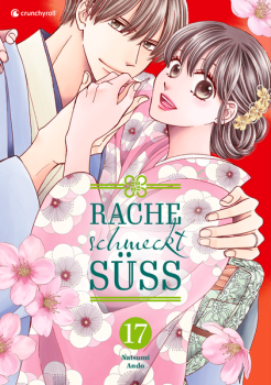 Manga: Rache schmeckt süß – Band 17