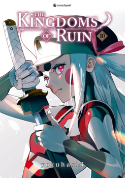 Manga: The Kingdoms of Ruin – Band 10