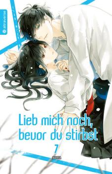 Manga: Lieb mich noch, bevor du stirbst 07