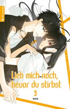 Manga: Lieb mich noch, bevor du stirbst 03