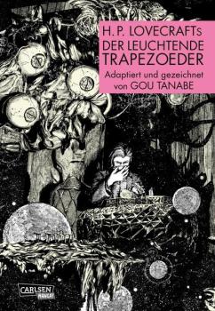 Manga: H.P. Lovecraft Manga: Der leuchtende Trapezoeder