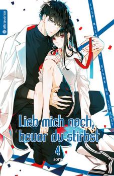 Manga: Lieb mich noch, bevor du stirbst 04