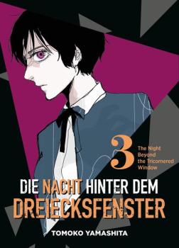 Manga: Die Nacht hinter dem Dreiecksfenster 03