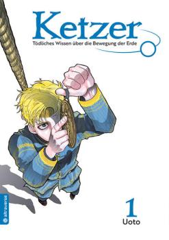 Manga: Ketzer - Tödliches Wissen über die Bewegung der Erde 01