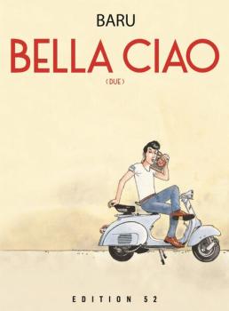 Manga: BELLA CIAO DUE