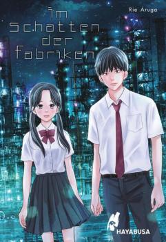 Manga: Im Schatten der Fabriken