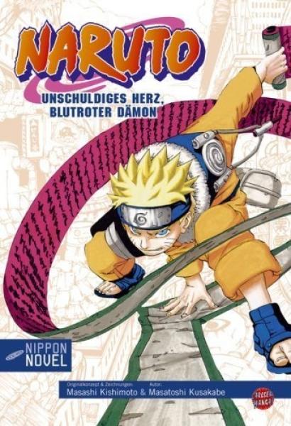 Roman: Naruto - Unschuldiges Herz, Blutroter Dämon