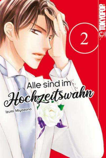 Manga: Alle sind im Hochzeitswahn 02