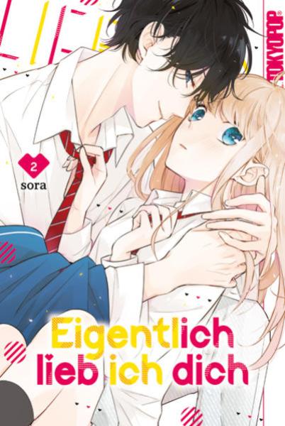 Manga: Eigentlich lieb ich dich 02