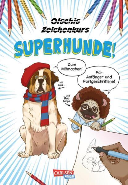 Manga: Olschis Zeichenkurs: Superhunde!