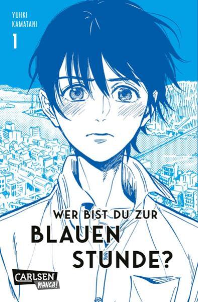 Manga: Wer bist du zur blauen Stunde? 1