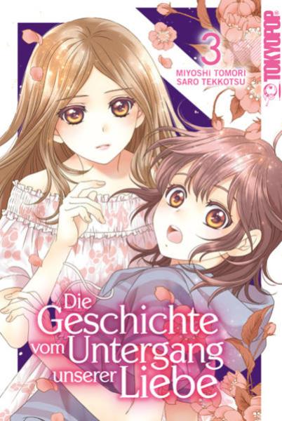 Manga: Die Geschichte vom Untergang unserer Liebe 03