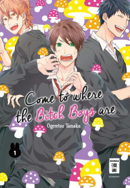 Manga: Come to where the Bitch Boys are 01