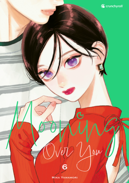 Manga: Mooning Over You – Band 6