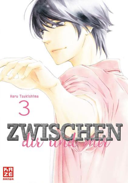 Manga: Zwischen dir und mir 03