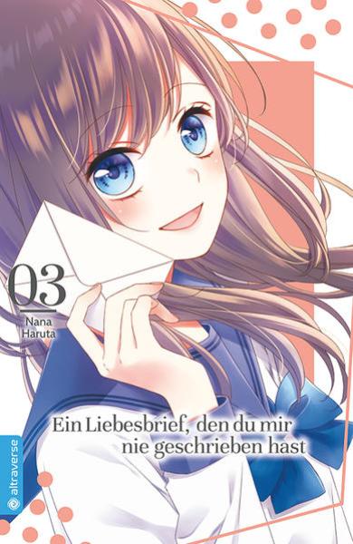 Manga: Ein Liebesbrief, den du mir nie geschrieben hast 03