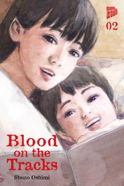 Manga: Blood on the Tracks 2