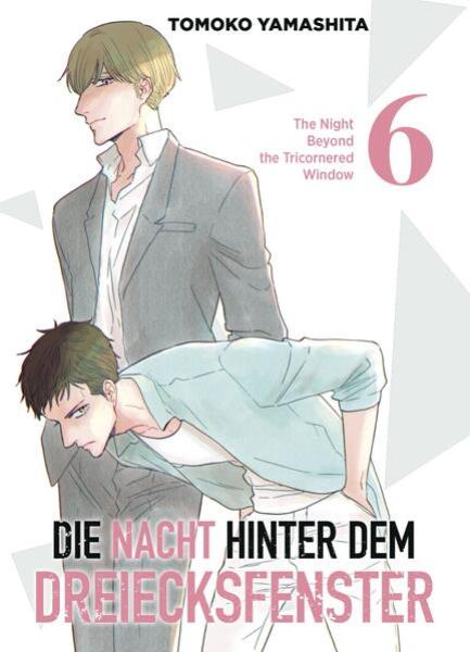 Manga: Die Nacht hinter dem Dreiecksfenster - The Night Beyond the Tricornered Window 06