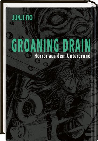 Manga: Groaning Drain – Horror aus dem Untergrund (Hardcover)